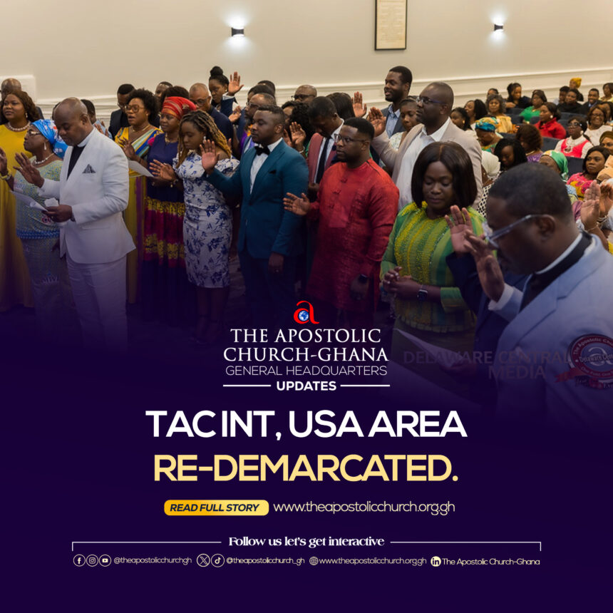 The Apostolic Church International, USA Area Re-Demarcated