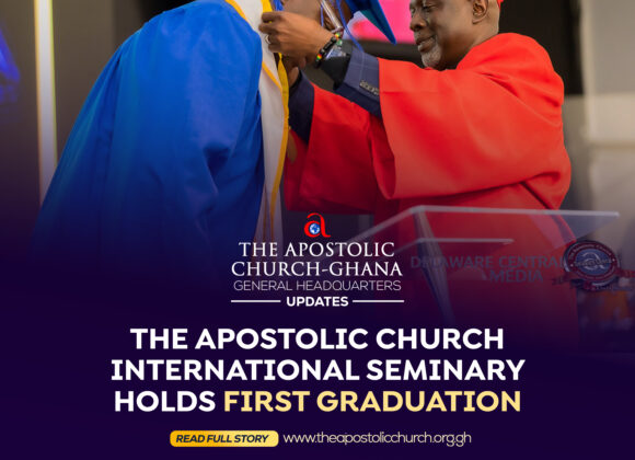 THE APOSTOLIC CHURCH INTERNATIONAL SEMINARY HOLDS FIRST GRADUATION CEREMONY