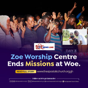 Zoe Worship Centre  Ends Missions at Woe.