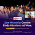 Zoe Worship Centre  Ends Missions at Woe.