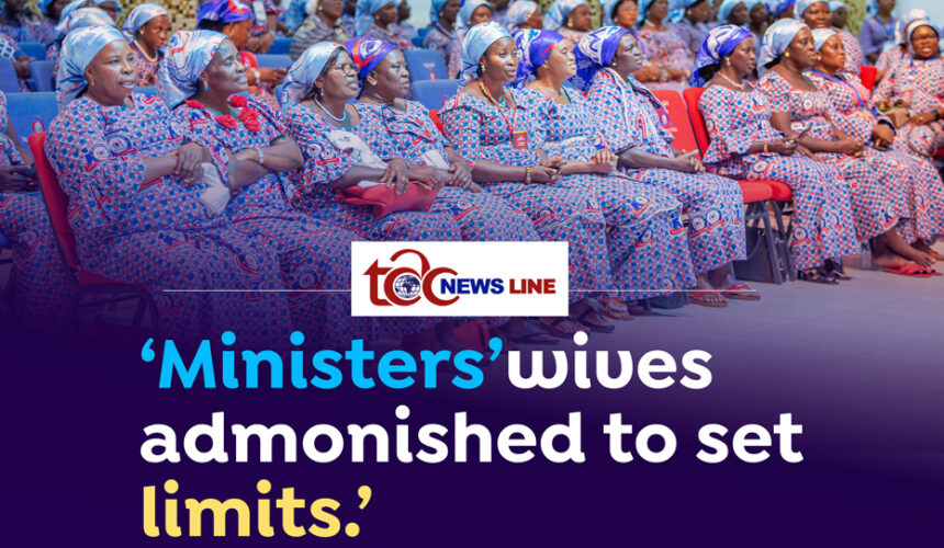 MINISTER’S WIVES ADMONISHED TO SET LIMITS.