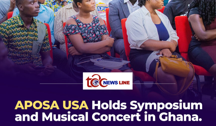 APOSA USA HOLDS SYMPOSIUM AND MUSICAL CONCERT IN GHANA.